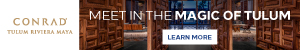 Tulum_Conrad_Banner_300x50